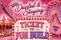 Ticket for Fun build